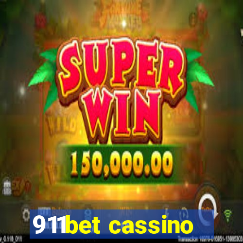 911bet cassino